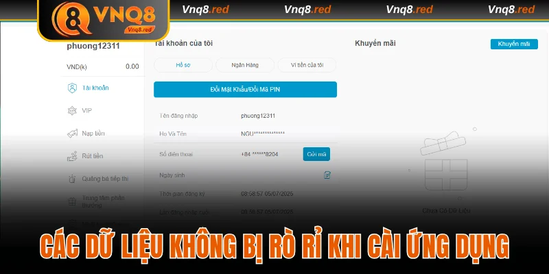 Các dữ liệu cá nhân không bị rò rỉ khi cài ứng dụng