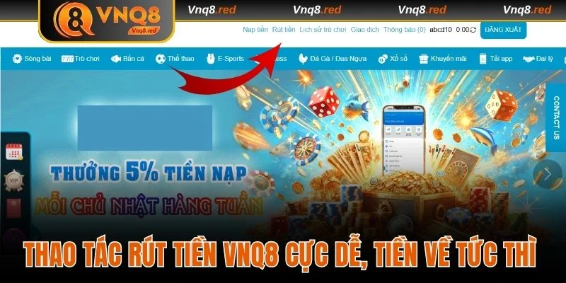 Thao Tác Rút Tiền VNQ8 Cực Dễ, Tiền Về Tức Thì Trong 3 Phút 2 Rút tiền VNQ8