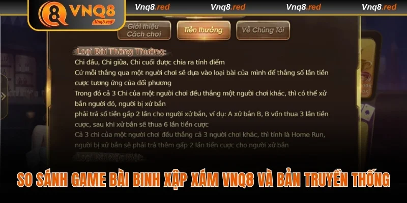 So sánh game bài binh xập xám VNQ8 và bản truyền thống