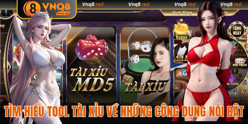 Tìm hiểu tool tài xỉu về những công dụng nổi bật
